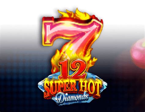 12 Super Hot Diamonds Parimatch