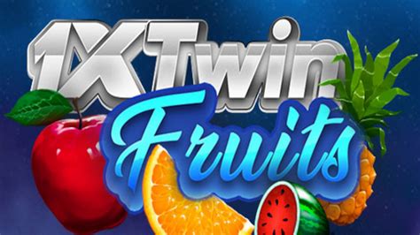 1x Twin Fruits Bet365