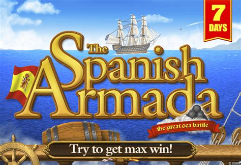 7 Days Spanish Armada 1xbet