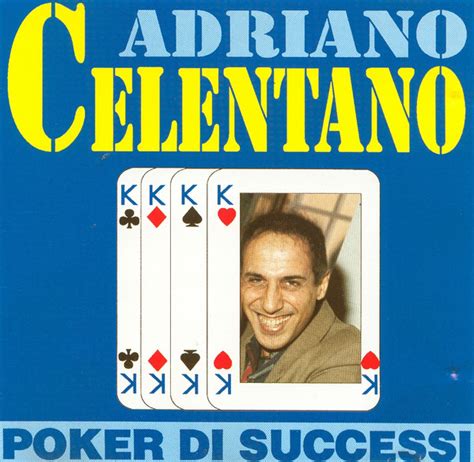 Adriano Celentano Canzone Poker