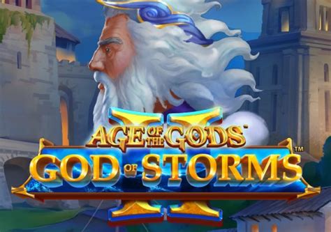 Age Of The Gods God Of Storms 2 Bet365