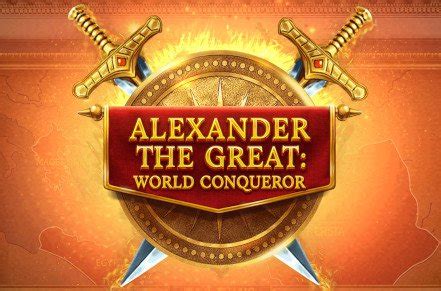 Alexander The Great World Conqueror Pokerstars