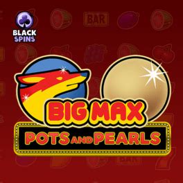 Big Max Pots And Pearls Review 2024