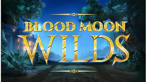 Blood Moon Wilds Betsson