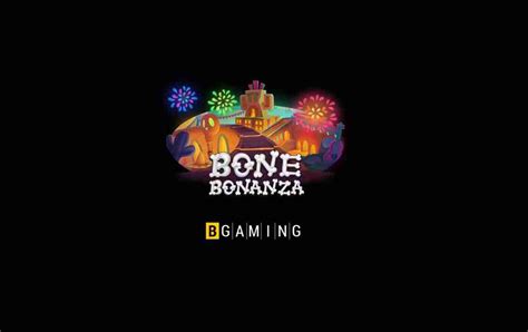 Bone Bonanza Betsul