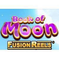 Book Of Moon Fusion Reels Bwin