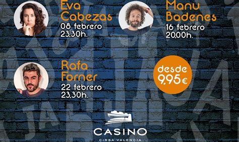Casino Cirsa Valencia Monologos