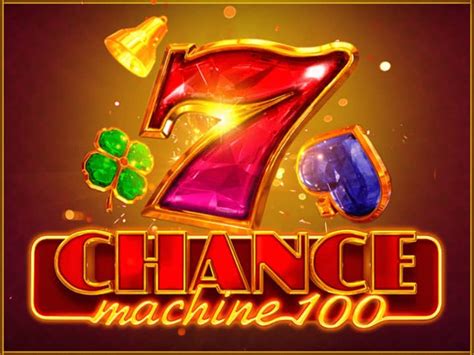 Chance Machine 100 Netbet