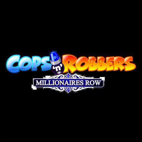 Cops N Robbers Millionaires Row Bodog