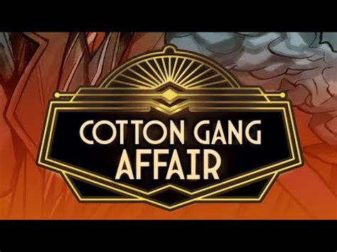 Cotton Gang Affair Betano