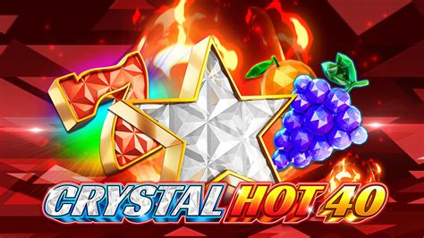 Crystal Hot 40 Brabet