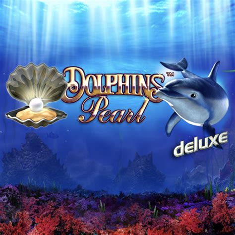 Dolphin S Pearl Deluxe Betsson