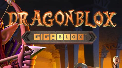 Dragon Blox Gigablox Brabet