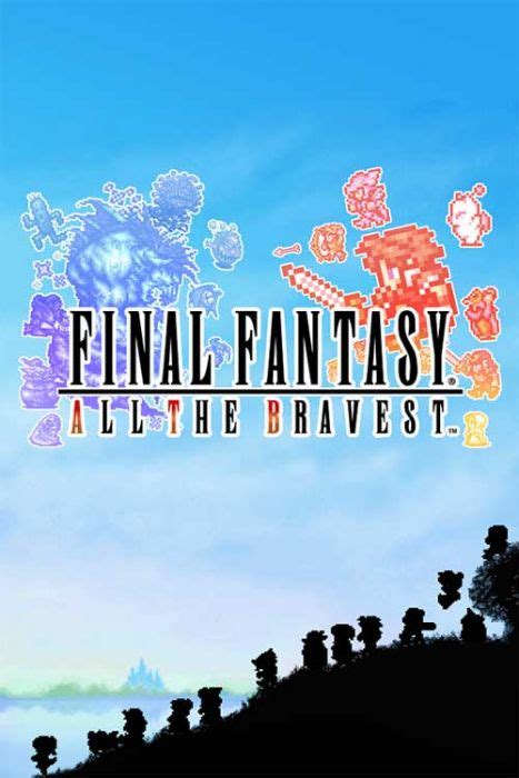 Final Fantasy All The Bravest 40 Slots Partido