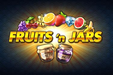 Fruits N Jars Pokerstars