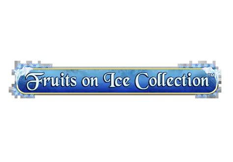 Fruits On Ice Collection 20 Lines Betsul