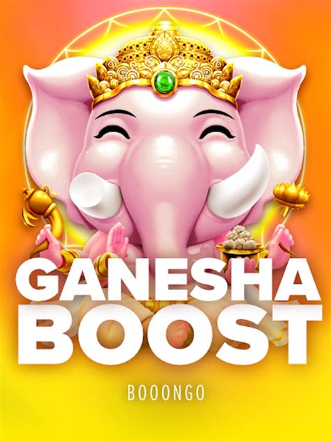 Ganesha Boost Brabet