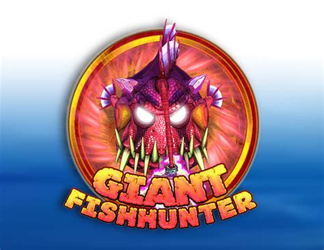 Giant Fish Hunter Pokerstars