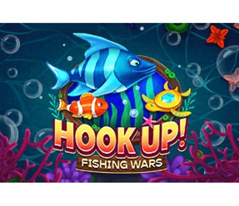 Hook Up Fishing Wars Blaze