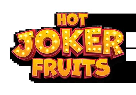 Hot Joker Hot Fruits Brabet