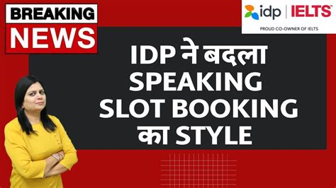 Idp Ielts Slots India