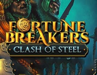 Jogar Fortunes Breaker Clash Of Steel Com Dinheiro Real