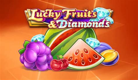 Jogar Lucky Fruits And Diamonds No Modo Demo