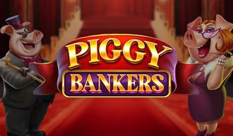 Jogar Piggy Bankers No Modo Demo