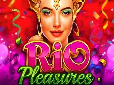 Jogar Rio Pleasures No Modo Demo