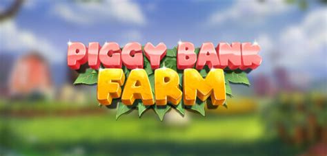 Jogue Piggy Bank Farm Online