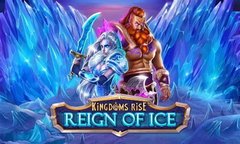 Kingdoms Rise Reign Of Ice Bodog