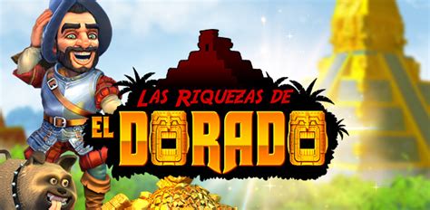 Las Riquezas De El Dorado Betano