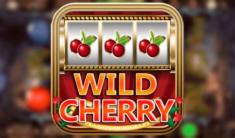 Livre De Casal Wild Cherry Slots