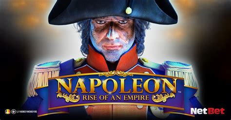 Napoleon Rise Of An Empire Netbet