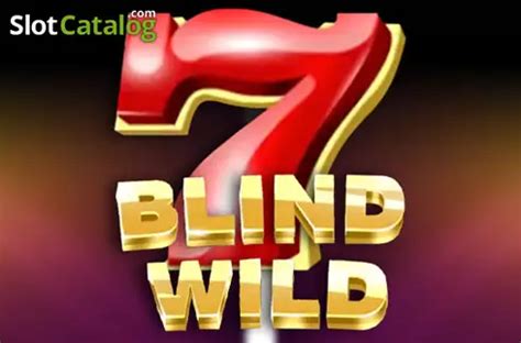 Play Blind Wild Slot