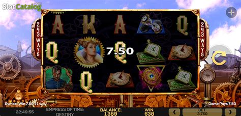 Play Empress Of Time Destiny Slot