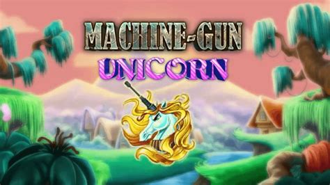 Play Machine Gun Unicorn Slot