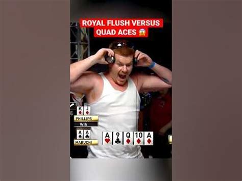 Poker Royal Flush Vs Quads