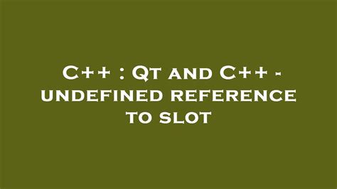 Qt Slots De Undefined Reference (Referencia Indefinida