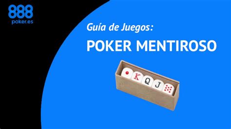 Reglas De Poker Mentiroso Dados