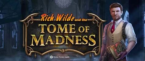Rich Wilde And The Tome Of Madness Novibet