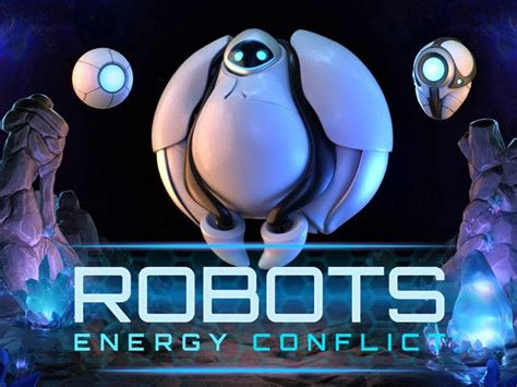 Robots Energy Conflict Parimatch