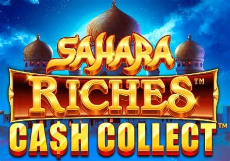 Sahara Riches Cash Collect Betsson