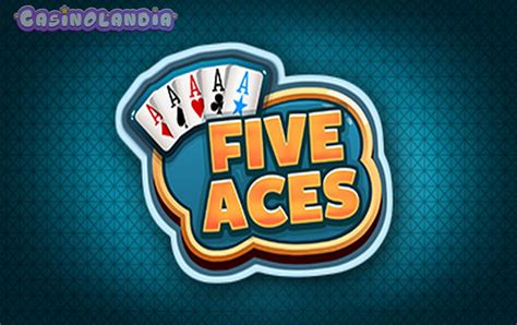 Slot Five Aces