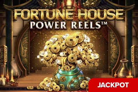 Slot Fortune House Power Reels