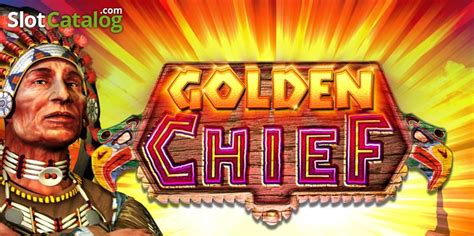 Slot Golden Chief