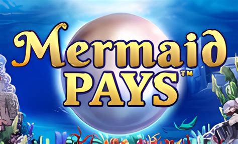 Slot Mermaid Pays 100 Lines