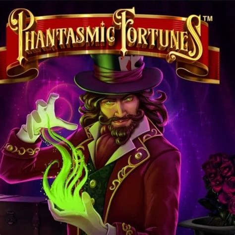 Slot Phantasmic Fortunes