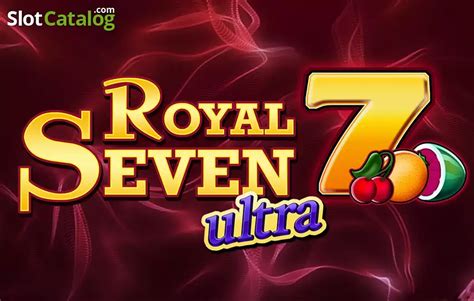 Slot Royal Seven Ultra