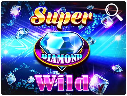 Super Diamond Wild Brabet